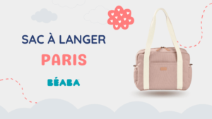 Sac à langer Paris de la marque BEABA