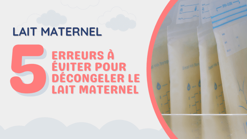 5 erreurs à éviter pour décongeler le lait maternel