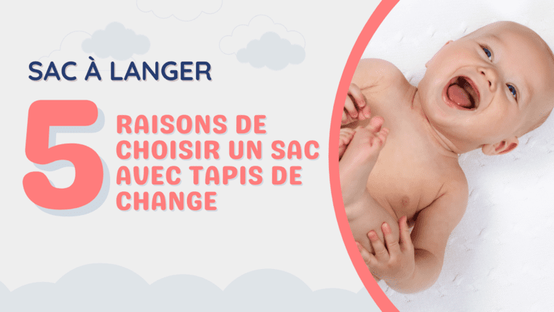 sac a langer avec tapis de change